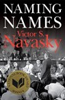 Naming Names - Victor S. Navasky - 9781480436213