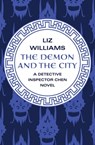 The Demon and the City - Liz Williams - 9781480437999