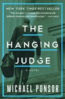 The Hanging Judge - Michael Ponsor - 9781480441941
