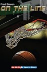 On the Line - Fred Bowen - 9781480443013