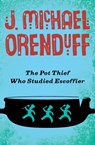 The Pot Thief Who Studied Escoffier - J. Michael Orenduff - 9781480458567