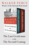 The Last Gentleman and The Second Coming - Walker Percy - 9781480465947