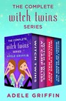 The Complete Witch Twins Series - Adele Griffin - 9781480466036