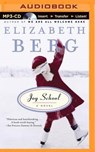 Joy School - BERG,  Elizabeth - 9781480506107