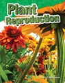 Plant Reproduction - Shelly Buchanan - 9781480746763