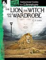 The Lion, the Witch and the Wardrobe: An Instructional Guide for Literature - Kristin Kemp - 9781480769137