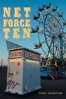 Net Force Ten - ANDERSON,  Scott - 9781480826854
