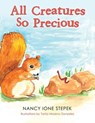 All Creatures so Precious - Nancy Ione Stepek - 9781480866164