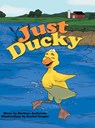 Just Ducky - Barbara Anderson - 9781480884885