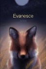 Evanesce - Kei Rose - 9781480996915