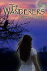 The Wanderers - MILLER,  Jessica - 9781481171410