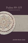 Psalms 89-105 - Jennifer Brown Jones - 9781481316910
