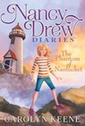 Keene, C: Phantom of Nantucket - Carolyn Keene - 9781481400152