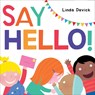 Say Hello! - Linda Davick - 9781481428675