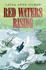 Red Waters Rising - Laura Anne Gilman - 9781481429757