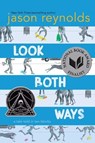 Look Both Ways - Jason Reynolds - 9781481438292