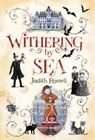 Withering-by-Sea - Judith Rossell - 9781481443692