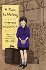 A Place to Belong - Cynthia Kadohata - 9781481446648