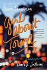 Girl about Town - Adam Shankman ; Laura L. Sullivan - 9781481447898
