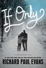 If Only - Richard Paul Evans - 9781481448536