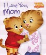 I Love You, Mom - Maggie Testa - 9781481457347