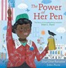 The Power of Her Pen - Lesa Cline-Ransome - 9781481462891