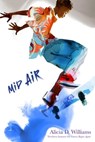 Mid-Air - Alicia D. Williams - 9781481465854