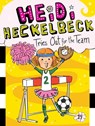 Heidi Heckelbeck Tries Out for the Team - Wanda Coven - 9781481471725