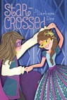 Star-Crossed - Barbara Dee - 9781481478489