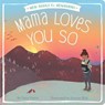 Mama Loves You So - Terry Pierce - 9781481481601