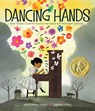 Dancing Hands - Margarita Engle - 9781481487405