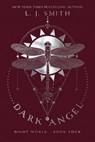 Dark Angel - L.J. Smith - 9781481489454