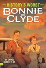 Bonnie and Clyde - James Buckley Jr. - 9781481495509