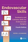 Endovascular Skills - Peter Schneider - 9781482217377