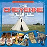 The Cheyenne People - Shalini Saxena - 9781482419825