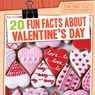 20 Fun Facts about Valentine's Day - ROZA,  Greg - 9781482466287