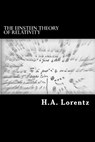 The Einstein Theory of Relativity: A Concise Statement - Alex Struik - 9781482612769