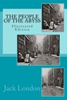 People Of The Abyss (Illustrated) - Jack London - 9781482642964