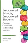 Empowered Schools, Empowered Students - Ripp - 9781483371832