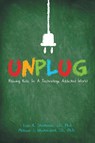 Unplug - J D Strohman ; J D Westendorf - 9781483429540
