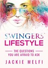 Swingers' Lifestyle - Jackie Melfi - 9781483467177