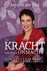 De kracht van mijn onmacht - Joy Van Der Stel - 9781483531298