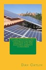 Solar Photovoltaic System Economic Analysis for the Electric Energy Consumer - Mitchell Waite - 9781483995441