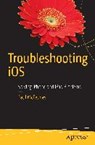 Troubleshooting iOS - Paul McFedries - 9781484224441