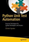 Python Unit Test Automation - PAJANKAR,  Ashwin - 9781484226766