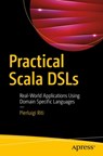Practical Scala DSLs - Pierluigi Riti - 9781484230350