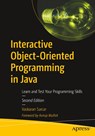 Interactive Object-Oriented Programming in Java - Vaskaran Sarcar - 9781484254035