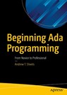 Beginning Ada Programming - Andrew T. Shvets - 9781484254271