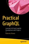Practical GraphQL - Nabendu Biswas - 9781484296202