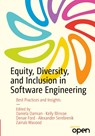 Equity, Diversity, and Inclusion in Software Engineering - Daniela Damian ; Kelly Blincoe ; Denae Ford - 9781484296509